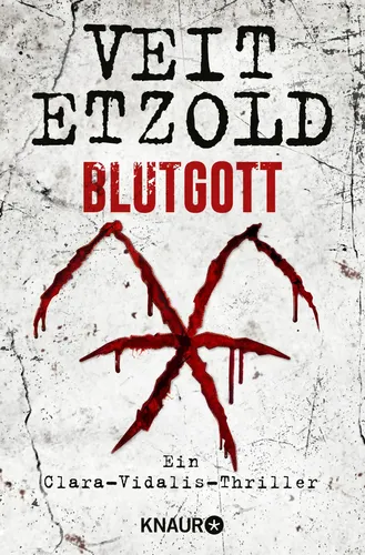 Blutgott - Veit Etzold | Thriller | Taschenbuch | Silber - KNAUR - Modalova