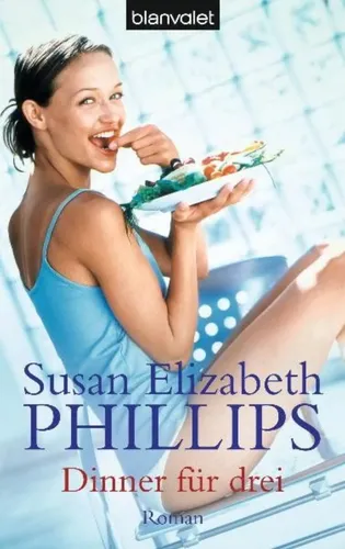 Susan Elizabeth Phillips - Dinner für drei - Taschenbuch - BLANVALET - Modalova