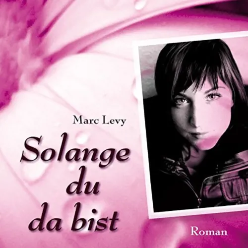 Solange du da bist - Marc Levy - Liebesroman - Hörbuch - Audio CD - Stuffle - Modalova