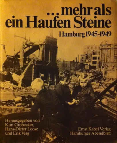 Mehr als ein Haufen Steine Hamburg 1945-1949, Großformat, Geschichte - BUCHSTABE2 - Modalova