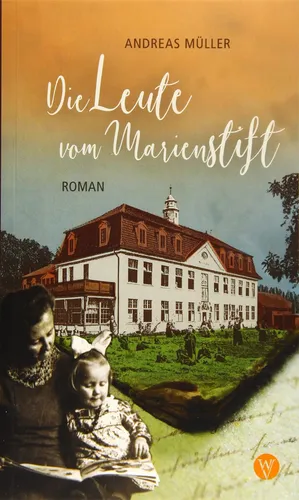Historienroman 'Die Leute vom Marienstift' - Andreas Müller, 2019 - Stuffle - Modalova