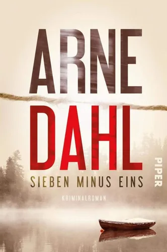 Arne Dahl Sieben minus eins Kriminalroman Berger & Blom - PIPER - Modalova