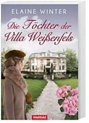 Buch Die Töchter der Villa Weißenfels Taschenbuch - WELTBILD - Modalova