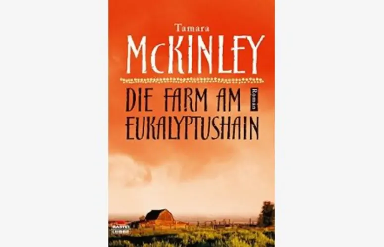 Tamara McKinley Die Farm am Eukalyptushain Taschenbuch Rot - BASTEI LÜBBE - Modalova