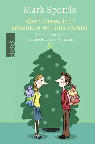 Mark Spörrle - Weihnachtsgeschichten, Hardcover, Grau, Humor - ROWOHLT TASCHENBUCH - Modalova