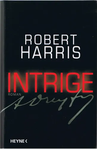 Intrige - Robert Harris, Hardcover, Historischer Politthriller - HEYNE - Modalova