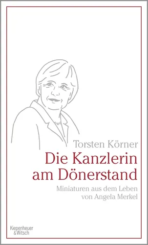 Buch Die Kanzlerin am Dönerstand Hardcover - KIEPENHEUER & WITSCH GMBH - Modalova
