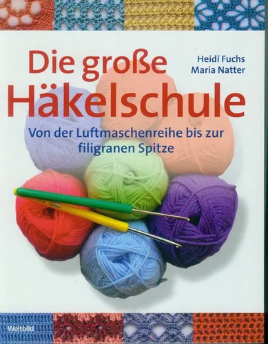 Die große Häkelschule - Handarbeitsbuch Häkelanleitungen - Stuffle - Modalova