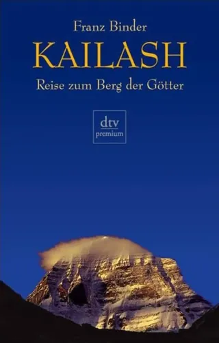 KAILASH Reise zum Berg der Götter - Franz Binder - dtv premium - Stuffle - Modalova
