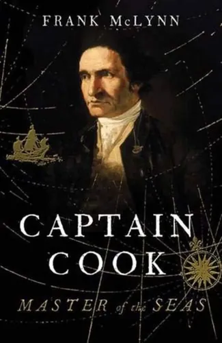 Captain Cook: Master of the Seas, Hardcover, Frank McLynn - Stuffle - Modalova