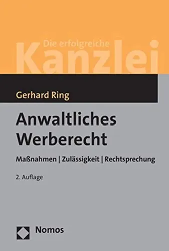 Anwaltliches Werberecht, Gerhard Ring, 2. Auflage, , Gelb - NOMOS - Modalova