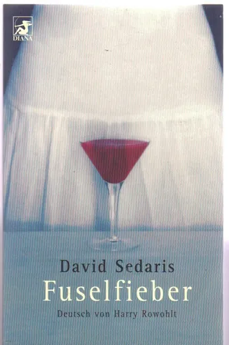 David Sedaris 'Fuselfieber' Taschenbuch, Humor, Verlag - DIANA - Modalova