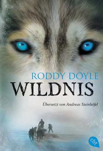 Wildnis - Roddy Doyle, Taschenbuch, Abenteuerroman, Silber - CBJ - Modalova