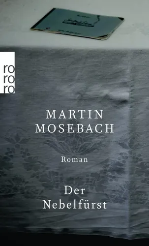Martin Mosebach 'Der Nebelfürst' Taschenbuch, Silber - ROWOHLT TB. - Modalova