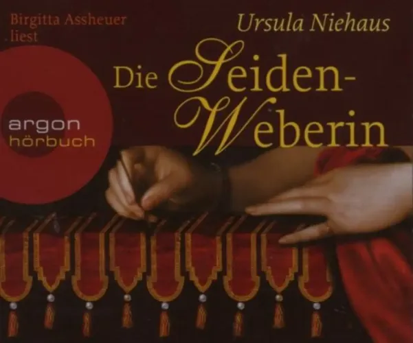 Hörbuch 'Die Seidenweberin' Historienroman Argon 6CDs - ARGON HÖRBUCH - Modalova
