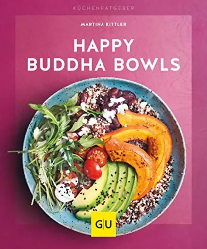Happy Buddha Bowls Buch - GRÄFE UND UNZER - Modalova