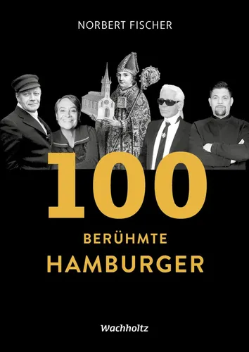 Berühmte Hamburger, Norbert Fischer, Hardcover, Tan - WACHHOLTZ - Modalova