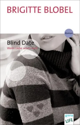 Blind Date Roman - Brigitte Blobel, Taschenbuch, Liebe, Arena - ARENA /VSB - Modalova