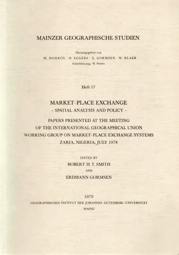 Market-Place Exchange Analysis Policy Mainz 1979 Smith Gormsen - GEOGRAPHISCHES INSTITUT DER JOHANNES-GUTENBERG-UNIVERSITÄT MAINZ - Modalova