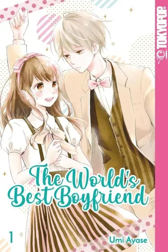 The World's Best Boyfriend 01 Manga - Ayase, Umi - TOKYOPOP - Modalova