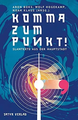 Komma zum Punkt Slamtexte Taschenbuch Berlin Poesie Satyr Verlag - Stuffle - Modalova