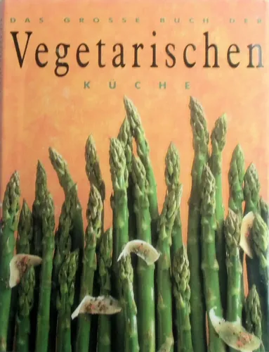 Vegetarische Küche - Großes Kochbuch, Hardcover, Verlag - KÖNEMANN - Modalova