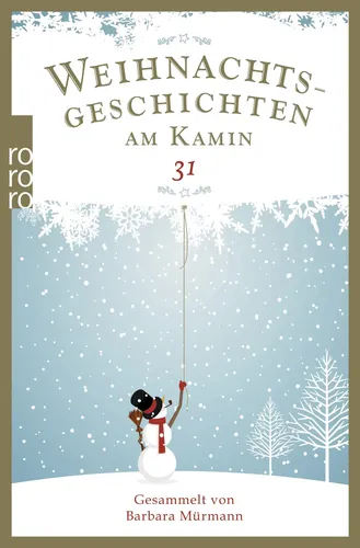 Weihnachtsgeschichten am Kamin 31 - Barbara Mürmann, Taschenbuch - ROWOHLT TASCHENBUCH - Modalova