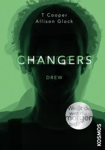 Changers - Band 1, Drew - T Cooper, Allison Glock - Kosmos Verlag - Stuffle - Modalova
