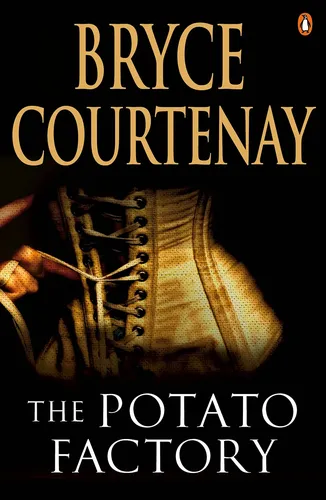 The Potato Factory - Bryce Courtenay, Taschenbuch, Englisch - IMUSTI - Modalova