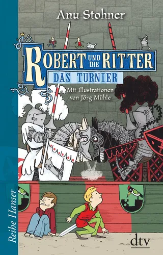 Robert und die Ritter IV Das Turnier - Anu Stohner, Hardcover, Gelb - DTV - Modalova