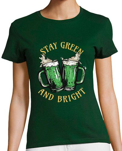 Camiseta mujer St Paddy s Stay Green And Bright Beers - latostadora.com - Modalova