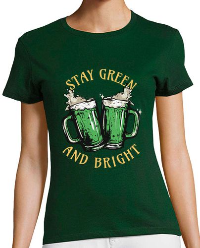 Camiseta mujer St Paddy s Stay Green And Bright Beers laTostadora - latostadora.com - Modalova