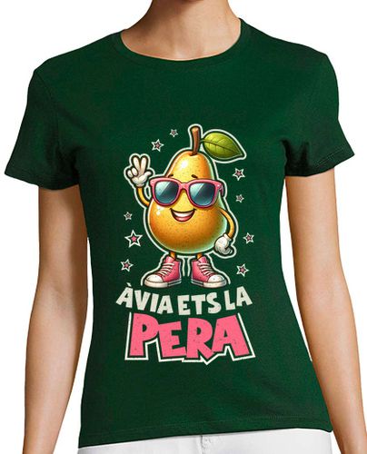 Camiseta Mujer Manga Corta Ávia Ets La Pera Día De La Madre Regalo En Català Abuela Catalán laTostadora - latostadora.com - Modalova