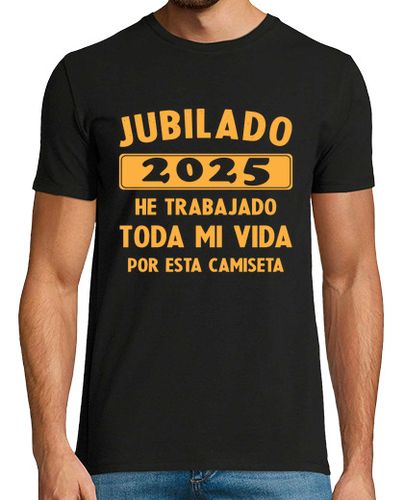 Camiseta Hombre Manga Corta Jubilado 2025 idea de regalo laTostadora - latostadora.com - Modalova