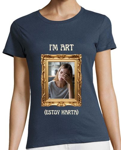 Camiseta Mujer Manga Corta camiseta im art estoy harta foto personalizable laTostadora - latostadora.com - Modalova