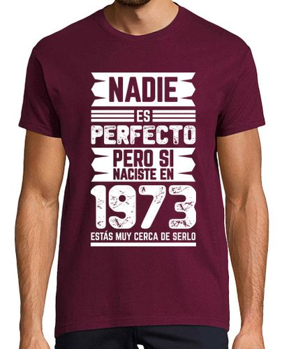 Camiseta Hombre Manga Corta Nadie Es Perfecto, 1973 laTostadora - latostadora.com - Modalova