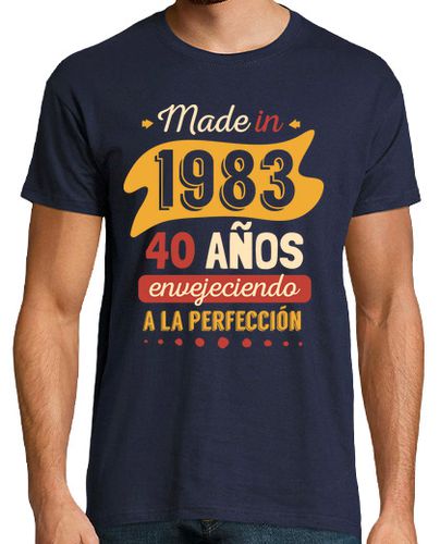 Camiseta 40 Años Envejeciendo a la Perfección - latostadora.com - Modalova