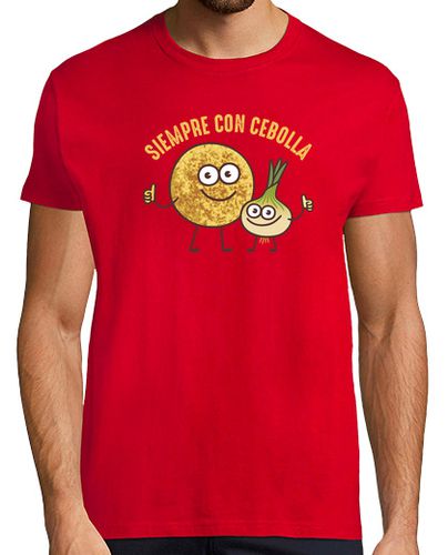 Camiseta Siempre con Cebolla - latostadora.com - Modalova