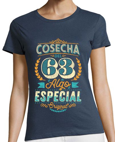 Camiseta mujer Cosecha del 63 Especial - latostadora.com - Modalova