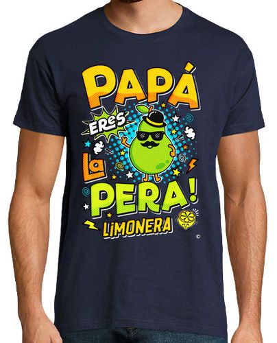 Camiseta Hombre Manga Corta Papá eres la pera limonera laTostadora - latostadora.com - Modalova