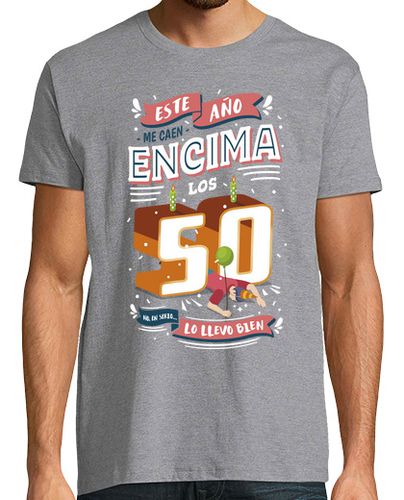 Camiseta Este Año me Caen los 50 CHICO - latostadora.com - Modalova