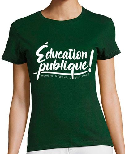 Camiseta mujer Éducation Publique - Marea Verde - Plat - latostadora.com - Modalova